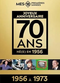 Né(e) en 1956 : 1956 à 1973