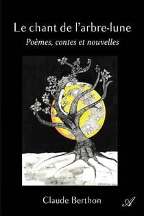 Le chant de l'arbre-lune