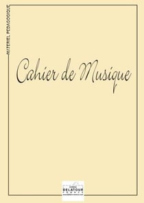 Cahier de Musique