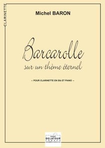 Barcarolle sur un thème éternel pour clarinette et piano