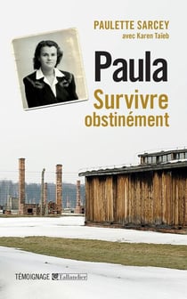 Paula - survivre obstinément