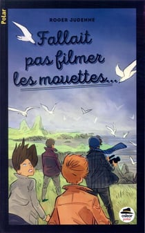 Fallait pas filmer les mouettes...