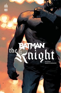 Batman : the knight