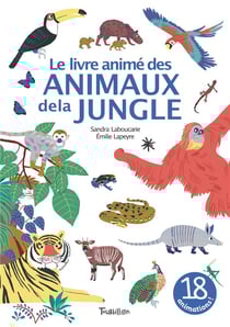 Le livre anime des animaux de la jungle