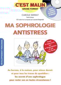 C'est malin grand format : ma sophrologie anti-stress