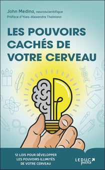 Les pouvoirs cachés de votre cerveaux