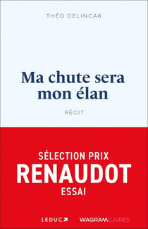 Ma chute sera mon élan