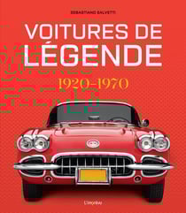 Voitures de légende, 1920-1970