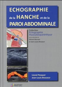 Échographie de la hanche et de la paroi abdominale