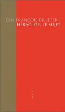 Héraclite, le sujet