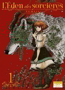 L'eden des sorcières Tome 1