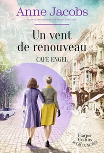 Café Engel Tome 4 : Un vent de renouveau