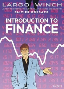 Largo Winch Hors-Série : introduction to finance