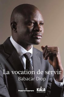 La vocation de servir : guelwaar ou la transformation de la politique africaine