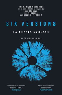 Six versions Tome 2 : La tuerie MacLeod