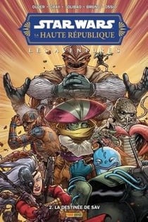 Star Wars, la haute république - phase II Tome 2 : La destinée de Sav