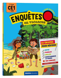 Cahier de vacances : Enquêtes en vacances - du CE1 au CE2
