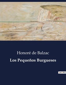 Los Pequenos Burgueses