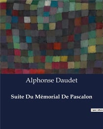 Suite Du Mémorial De Pascalon : Les légendes provençales au coeur d'une quête identitaire