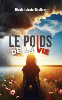 Le poids de la vie