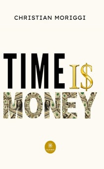 Time is money