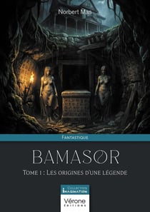Bamasor - Tome 1