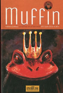 Muffin t.1 - le gâteau de la discorde
