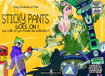 Sticky pants goes on !