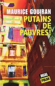 Putains de pauvres!
