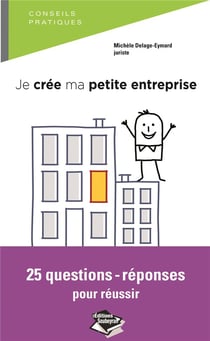 JE CREE MA PETITE ENTREPRISE