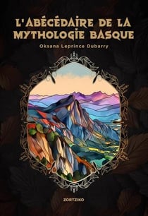L'abécédaire de la mythologie Basque