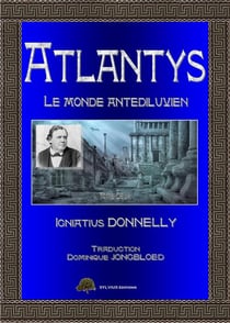 Atlantys Tome 2 : le monde antédiluvien