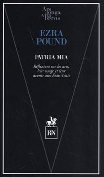 Patria Mia : Réflexions sur les arts, leur usage et leur avenir aux États-Unis