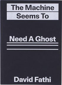 The machine seems to need a ghost