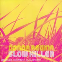 Slow Killer