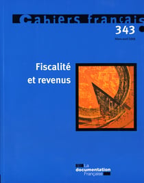 Cahiers français Tome 343 : fiscalité et revenus
