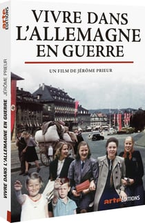 Vivre dans l'Allemagne en guerre