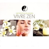 Évasion vivre zen