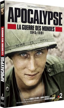 Apocalypse - La Guerre des mondes 1945-1991