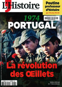 L'histoire n.517 : Portugal 1974 : La révolution des oeillets