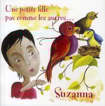 SUZANNA, UNE PETITE FILLE PAS COMME LES AUTRES
