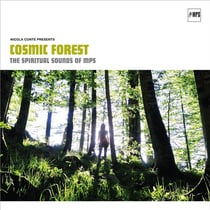 Cosmic Forest, The Spiritual Sounds Of MPS
