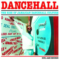 Dancehall : the rise of Jamaican dancehall culture