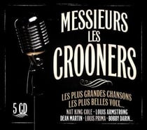 Messieurs les crooners