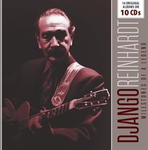 Milestones of a Legend / Django Reinhardt