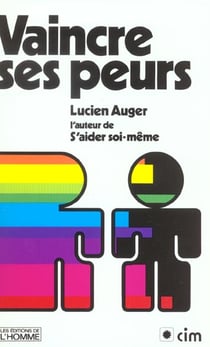 Vaincre ses peurs