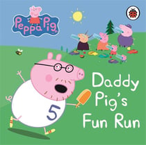 Peppa pig - daddy pig's fun run
