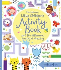 LITTLE CHILDREN''S ACTIVITY BOOK SPOT THE DIFFERENCE, PUZZLES AND - DRAWING