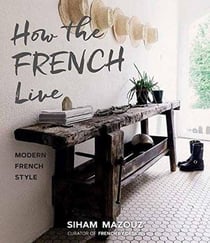How the french live - modern french style