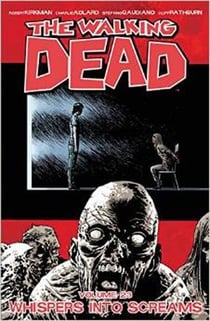 Walking Dead TP 23 Whispers Into Screams